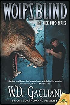 Wolf's Blind by W.D. Gagliani