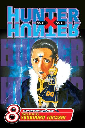 Hunter x Hunter, Vol. 8 by Yoshihiro Togashi