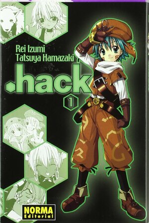 .Hack: Vol. 1 by Rei Izumi, Tatsuya Hamazaki