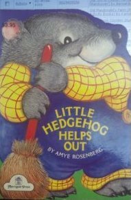 Little Hedgehog Helps Out by Amye Rosenberg