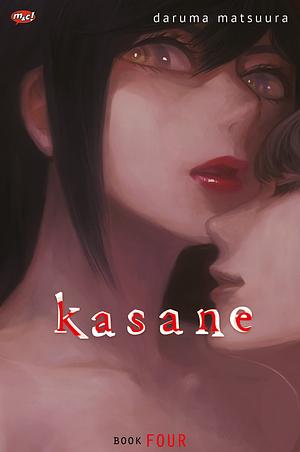 Kasane Vol. 4 by Daruma Matsuura
