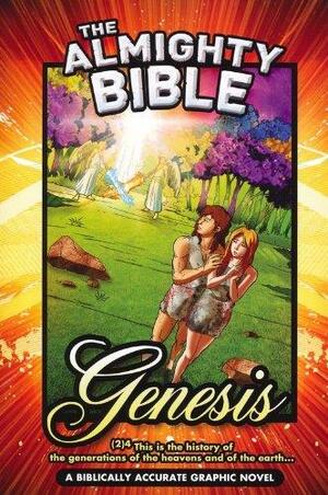 Genesis: A Biblically Accurate Graphic Novel by Kevin O'Donnell