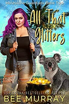 All That Glitters by Bee Murray