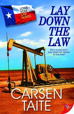 Lay Down the Law by Carsen Taite