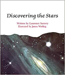 Discovering The Stars by Laurence Santrey