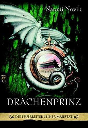 Drachenprinz by Naomi Novik