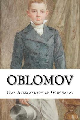 Oblomov (Special Edition) by Ivan Goncharov