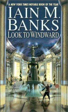 Look to Windward by Iain M. Banks