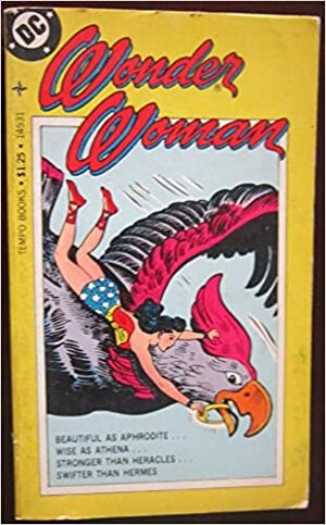 Wonder Woman by William Moulton Marston