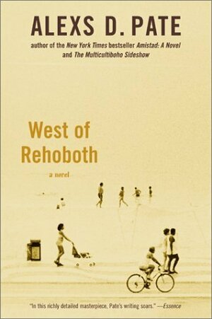 West of Rehoboth by Alexs D. Pate