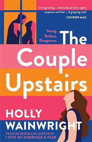 The Couple Upstairs by Holly Wainwright