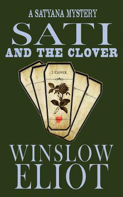 Sati and the Clover by Winslow Eliot