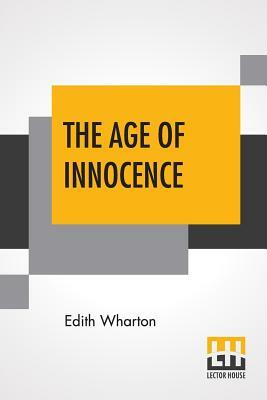 The Age Of Innocence by Edith Wharton