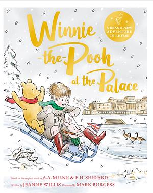 Winnie-the-Pooh at the Palace by Jeanne Willis