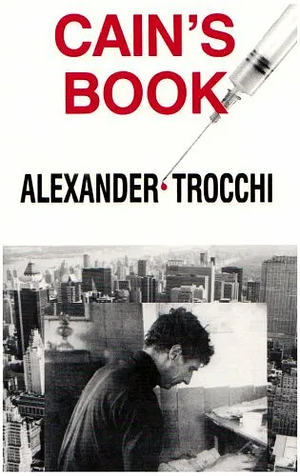 Cain's Book by Alexander Trocchi
