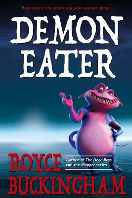 Demon Eater by Royce Buckingham