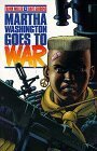 Martha Washington Goes to War by Frank Miller, Dave Gibbons