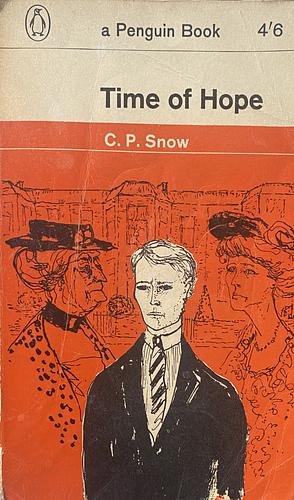 Time of Hope by C.P. Snow