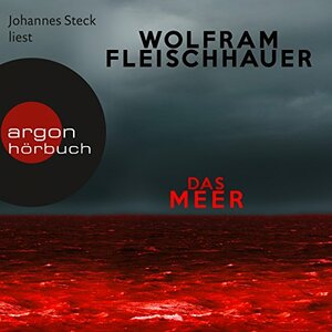 Das Meer by Wolfram Fleischhauer