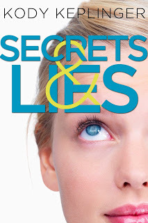 Secrets and Lies by Kody Keplinger