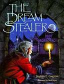 The Dream Stealer by Stephen Cosgrove