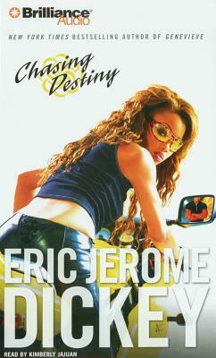 Chasing Destiny by Eric Jerome Dickey