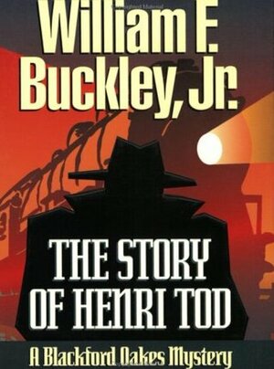 The Story of Henri Tod by William F. Buckley Jr.