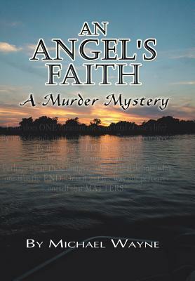 An Angel's Faith by Michael Wayne