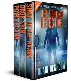 The Fighting Detective by Blair Denholm