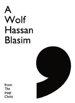 A Wolf by Hassan Blasim