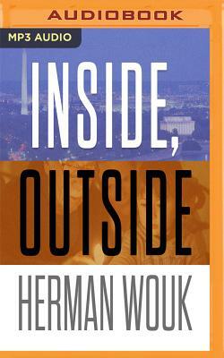 Inside, Outside by Herman Wouk