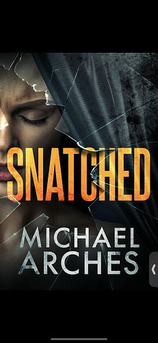 Snatched by Michael Arches