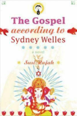 The Gospel According to Sydney Welles by Susi Rajah