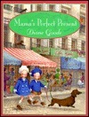 Mama's Perfect Present by Diane Goode