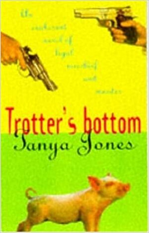 Trotter's Bottom by Tanya Jones