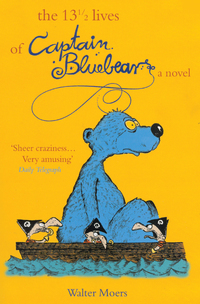 13½ Lives of Captain Blue Bear by Walter Moers