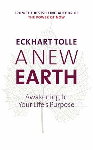 New Earth by Eckhart Tolle