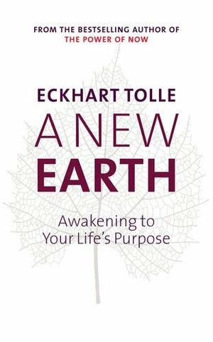 New Earth by Eckhart Tolle