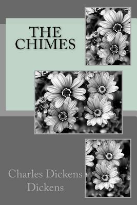 The Chimes by Charles Dickens