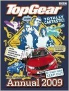 Top Gear: Official Annual 2009 by Jeremy Clarkson