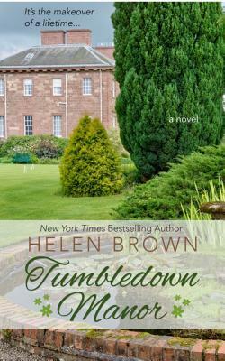 Tumbledown Manor by Helen Brown