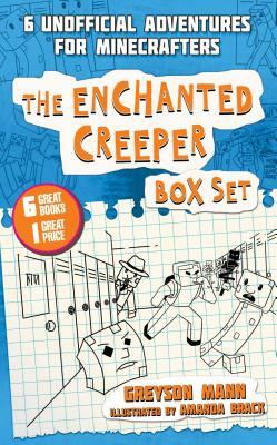 The Enchanted Creeper Box Set: Six Unofficial Adventures for Minecrafters! by Greyson Mann