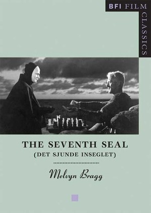 The Seventh Seal by Melvyn Bragg