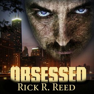 Obsessed by Rick R. Reed