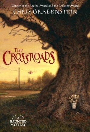 The Crossroads by Chris Grabenstein