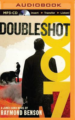 Doubleshot by Raymond Benson