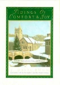 Tidings of Comfort & Joy: A Tender Story of Love, Loss, and Reunion by Davis Bunn, T. Davis Bunn