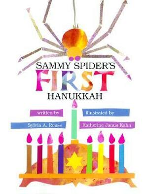 Sammy Spider's First Hanukkah by Sylvia A. Rouss