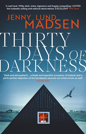 Thirty Days of Darkness by Jenny Lund Madsen