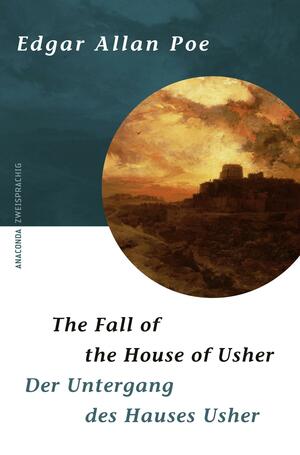 Der Untergang des Hauses Usher by Edgar Allan Poe